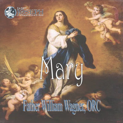 Mary (USB) - Fr. William Wagner