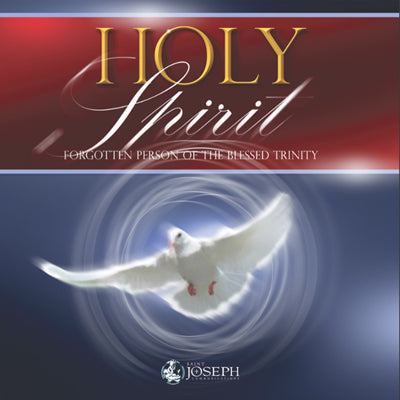 Holy Spirit: Forgotten Person Of The Blessed Trinity (USB) - Fr. Shannon Collins