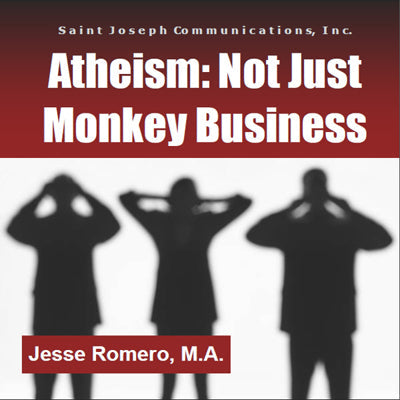 Atheism: Not Just Monkey Business (USB) - Jesse Romero