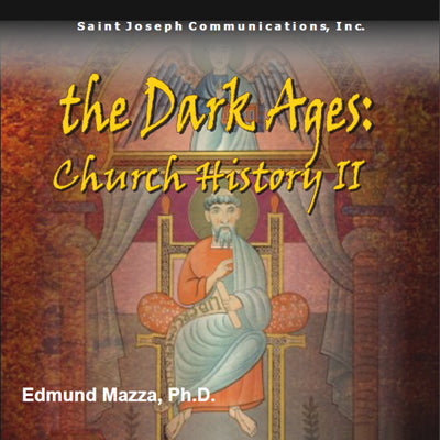 The Dark Ages: Church History II (USB) - Edmund Mazza PhD