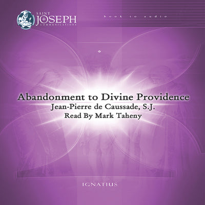 Abandonment To Divine Providence (USB) - Mark Taheny, Narr.